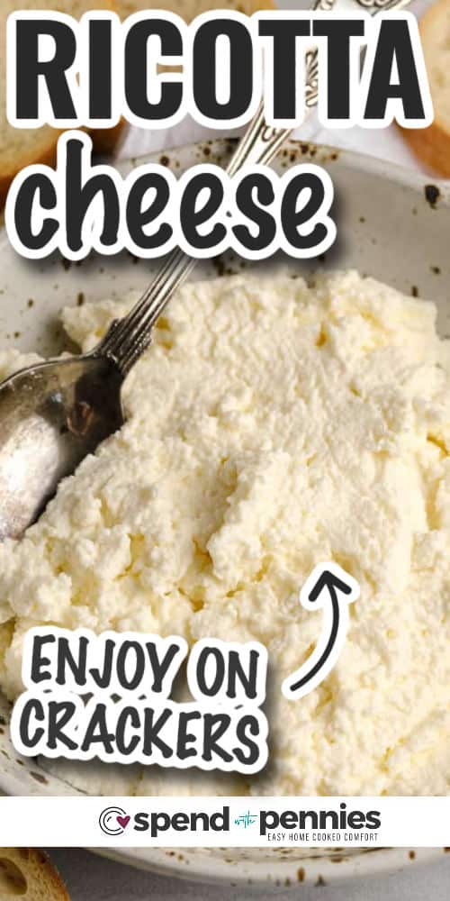 bowl of Ricotta Cheese with a title