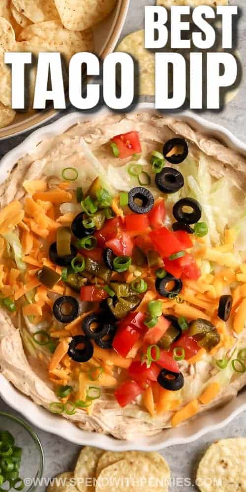 Taco Dip in a bowl with a title