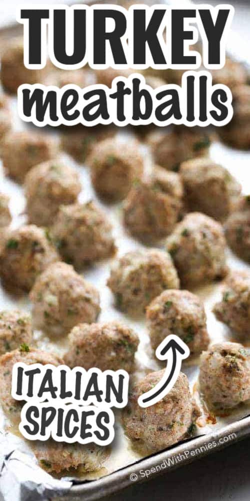 juicy Turkey Meatballs on a sheet pan with a title